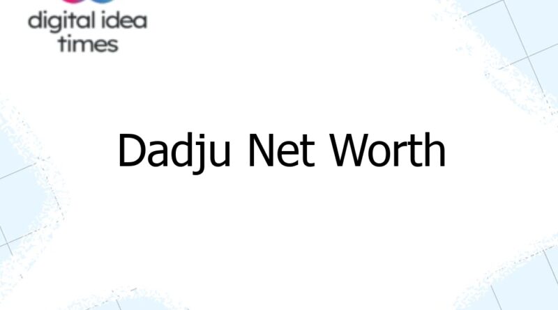 dadju net worth 10523